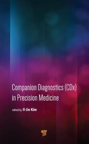 Cover image for Companion Diagnostics (CDx) in Precision Medicine