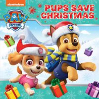 Cover image for PAW Patrol Picture Book - Pups Save Christmas