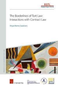 Cover image for The Borderlines of Tort Law: Interactions with Contract Law