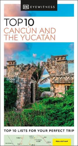 Cover image for DK Top 10 Cancun and the Yucatan