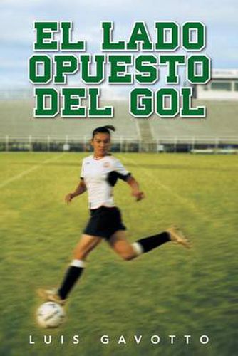 Cover image for El Lado Opuesto del Gol