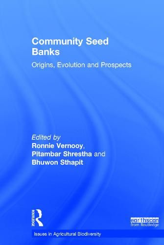 Cover image for Community Seed Banks: Origins, Evolution and Prospects