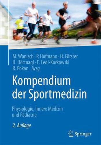 Cover image for Kompendium der Sportmedizin: Physiologie, Innere Medizin und Padiatrie