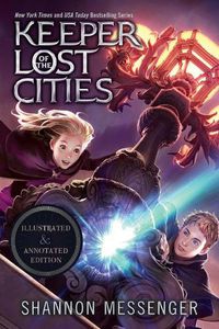 Cover image for Keeper of the Lost Cities Illustrated & Annotated Edition: Book One