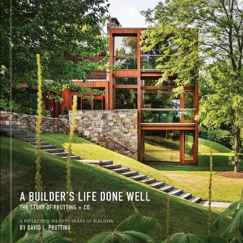 Cover image for A Builder's Life Done Well