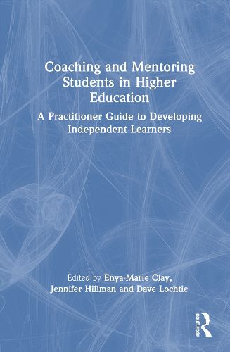 Cover image for Coaching and Mentoring Students in Higher Education