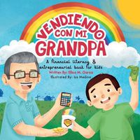 Cover image for Vendiendo Con Mi Grandpa