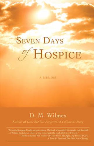 Cover image for Seven Days of Hospice: A Memoir