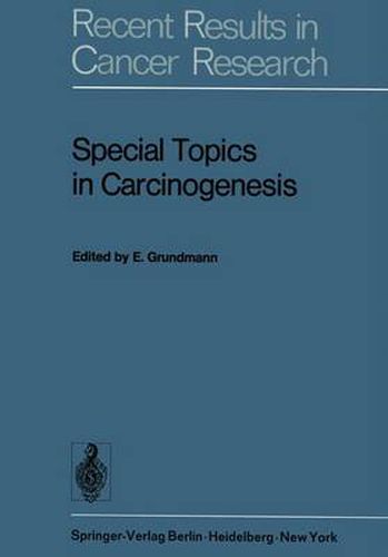 Cover image for Special Topics in Carcinogenesis: Symposium of the  Gesellschaft zur Bekampfung der Krebskrankheiten Nordrhein-Westfalen, e.V.  Dusseldorf, 24th-25th March, 1972