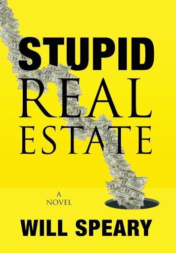 Cover image for Stupid Real Estate