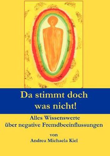 Cover image for Da stimmt doch was nicht!: Alles Wissenswerte uber negative Fremdbeeinflussungen