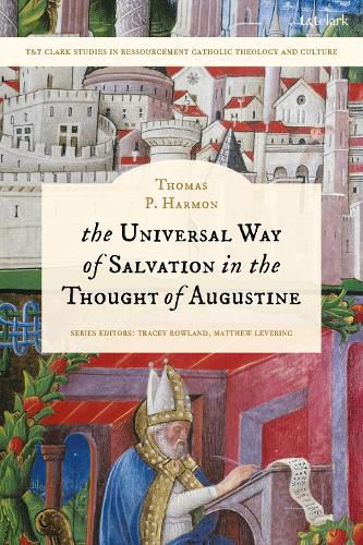 Cover image for The Universal Way of Salvation in the Thought of Augustine