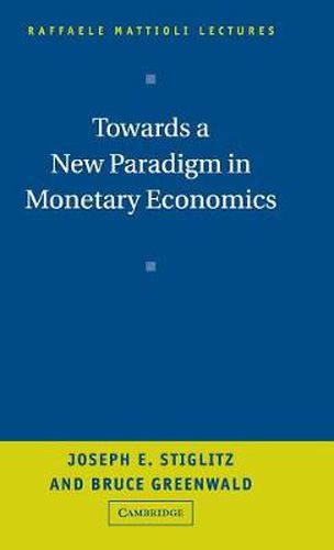 Cover image for Towards a New Paradigm in Monetary Economics