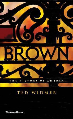 Cover image for Brown: The History of an Idea