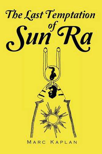 Cover image for The Last Temptation of Sun Ra