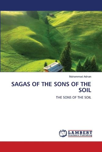 Cover image for Sagas of the Sons of the Soil
