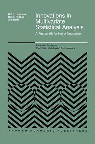 Cover image for Innovations in Multivariate Statistical Analysis: A Festschrift for Heinz Neudecker