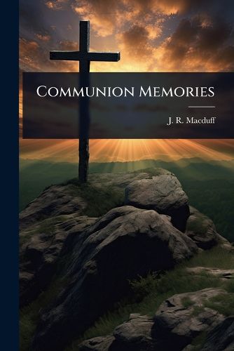 Cover image for Communion Memories