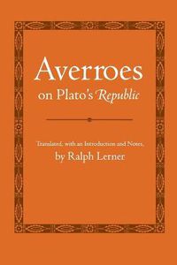 Cover image for Averroes on Plato's Republic