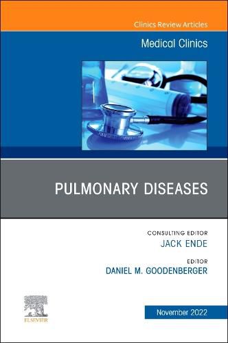 Cover image for Pulmonary Diseases, An Issue of Medical Clinics of North America: Volume 106-6