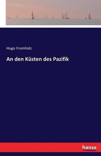 Cover image for An den Kusten des Pazifik