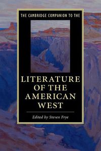 Cover image for The Cambridge Companion to the Literature of the American West