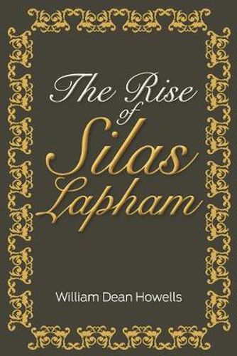 Cover image for The Rise of Silas Lapham