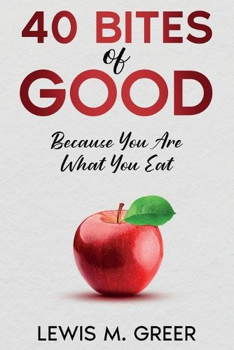 Cover image for 40 Bites of Good