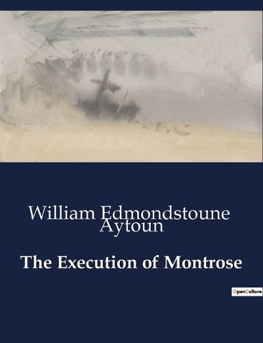 The Execution of Montrose