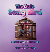 Cover image for The Little Song Bird