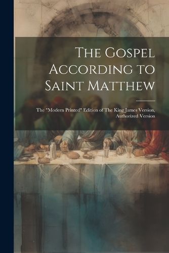 Cover image for The Gospel According to Saint Matthew