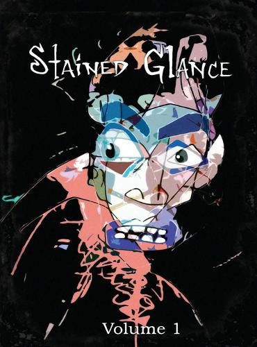 Cover image for Stained Glance Volume 1