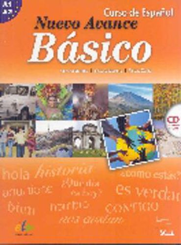 Cover image for Nuevo Avance Basico Student Book + CD  A1+A2: Libro Del Alumno Basico + CD (A1 + A2 in One Volume)