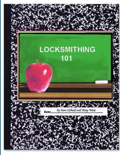 Locksmithing 101 (L101)