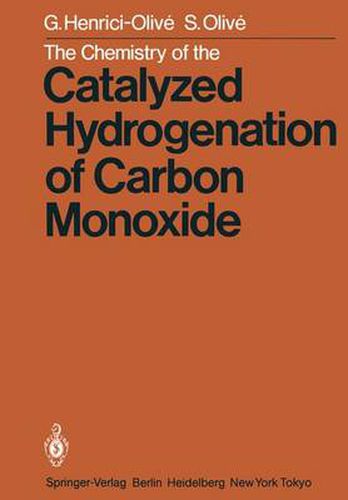 Cover image for The Chemistry of the Catalyzed Hydrogenation of Carbon Monoxide