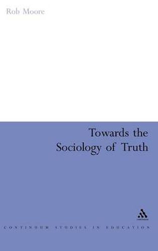 Cover image for Towards the Sociology of Truth