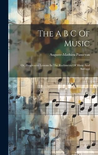 Cover image for The A B C Of Music