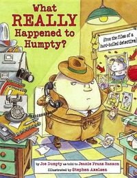 Cover image for What Really Happened to Humpty?