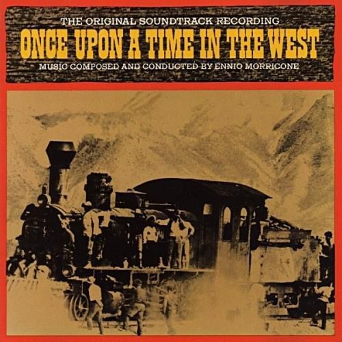 Once Upon A Time In The West (Original Soundtrack)