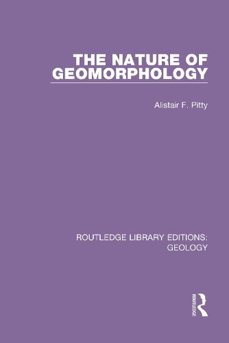 Cover image for The Nature of Geomorphology