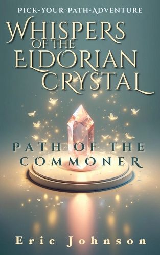 Cover image for Whispers of the Eldorian Crystal