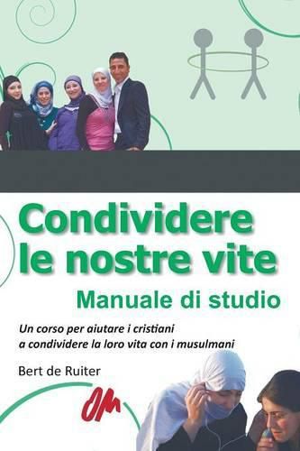 Cover image for Condividere Le Nostre Vite