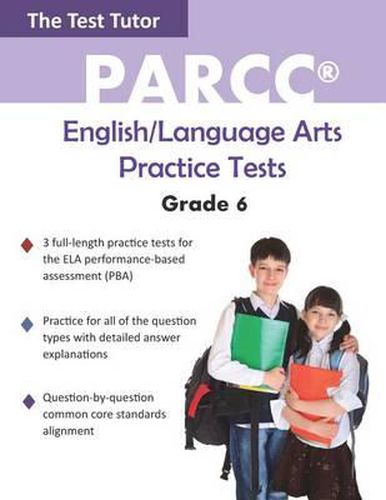 Cover image for PARCC English/Language Arts Practice Tests - Grade 6