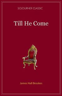 Cover image for Till He Comes