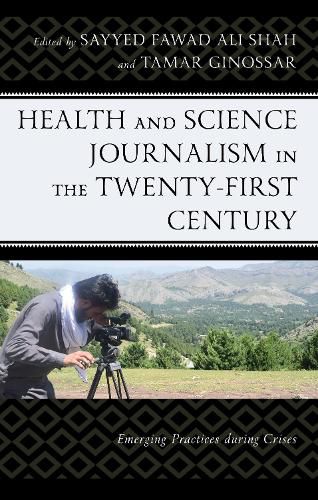Cover image for Health and Science Journalism in the Twenty-First Century