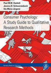 Cover image for Consumer Psychology: A Study Guide to Qualitative Research Methods