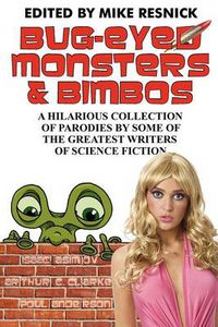 Cover image for Bug-Eyed Monsters & Bimbos