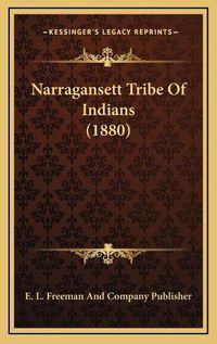 Cover image for Narragansett Tribe of Indians (1880)