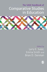 Cover image for The SAGE Handbook of Comparative Studies in Education