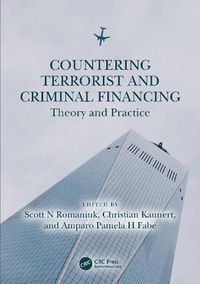 Cover image for Countering Terrorist and Criminal Financing